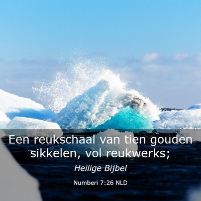 Picture 03 - Numberi 7:26 NLD - Een reukschaal van tien gouden sikkelen, vol - Bible Verse Picture
