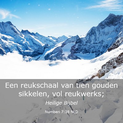 Picture 03 - Numberi 7:38 NLD - Een reukschaal van tien gouden sikkelen, vol - Bible Verse Picture