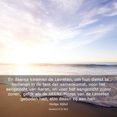 Picture 03 - Numberi 8:22 NLD - En daarna kwamen de Levieten, om hun dienst te - Bible Verse Picture