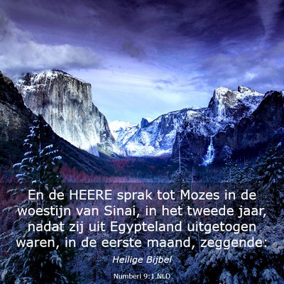 Picture 03 - Numberi 9:1 NLD - En de HEERE sprak tot Mozes in de woestijn van - Bible Verse Picture