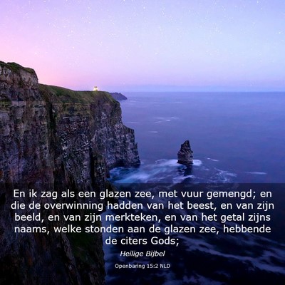 Picture 03 - Openbaring 15:2 NLD - En ik zag als een glazen zee, met vuur gemengd; - Bible Verse Picture
