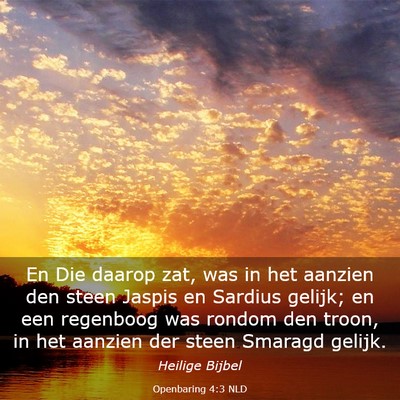 Picture 03 - Openbaring 4:3 NLD - En Die daarop zat, was in het aanzien den steen - Bible Verse Picture
