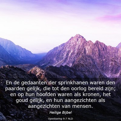 Picture 03 - Openbaring 9:7 NLD - En de gedaanten der sprinkhanen waren den paarden - Bible Verse Picture