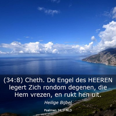 Picture 03 - Psalmen 34:7 NLD - (34:8) Cheth. De Engel des HEEREN legert Zich - Bible Verse Picture