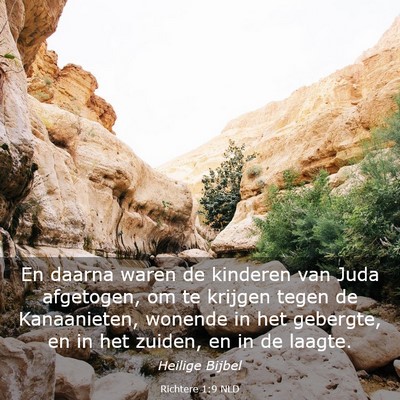 Picture 03 - Richtere 1:9 NLD - En daarna waren de kinderen van Juda afgetogen, - Bible Verse Picture