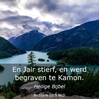 Picture 03 - Richtere 10:5 NLD - En Jair stierf, en werd begraven te - Bible Verse Picture
