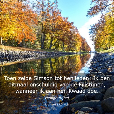 Picture 03 - Richtere 15:3 NLD - Toen zeide Simson tot henlieden: Ik ben ditmaal - Bible Verse Picture