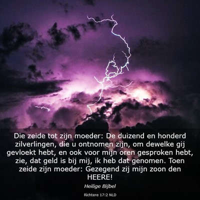 Picture 03 - Richtere 17:2 NLD - Die zeide tot zijn moeder: De duizend en honderd - Bible Verse Picture