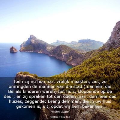 Picture 03 - Richtere 19:22 NLD - Toen zij nu hun hart vrolijk maakten, ziet, zo - Bible Verse Picture