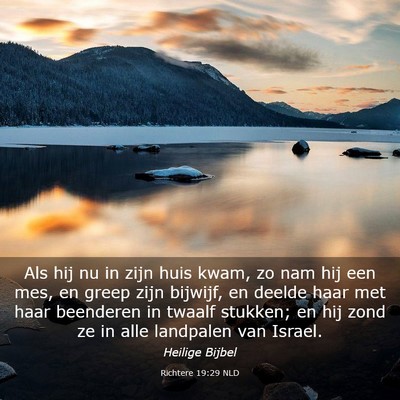Picture 03 - Richtere 19:29 NLD - Als hij nu in zijn huis kwam, zo nam hij een mes, - Bible Verse Picture
