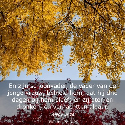 Picture 03 - Richtere 19:4 NLD - En zijn schoonvader, de vader van de jonge vrouw, - Bible Verse Picture