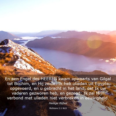 Picture 03 - Richtere 2:1 NLD - En een Engel des HEEREN kwam opwaarts van Gilgal - Bible Verse Picture