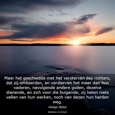Picture 03 - Richtere 2:19 NLD - Maar het geschiedde met het versterven des - Bible Verse Picture