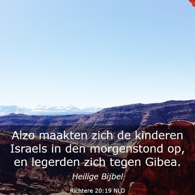Picture 03 - Richtere 20:19 NLD - Alzo maakten zich de kinderen Israels in den - Bible Verse Picture