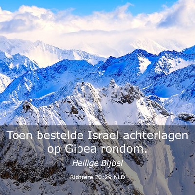Picture 03 - Richtere 20:29 NLD - Toen bestelde Israel achterlagen op Gibea - Bible Verse Picture