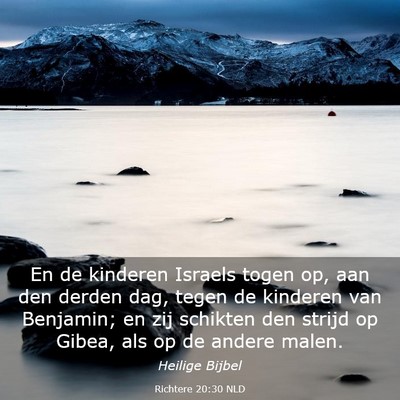 Picture 03 - Richtere 20:30 NLD - En de kinderen Israels togen op, aan den derden - Bible Verse Picture