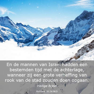 Picture 03 - Richtere 20:38 NLD - En de mannen van Israel hadden een bestemden tijd - Bible Verse Picture