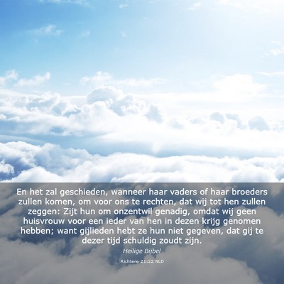 Picture 03 - Richtere 21:22 NLD - En het zal geschieden, wanneer haar vaders of - Bible Verse Picture