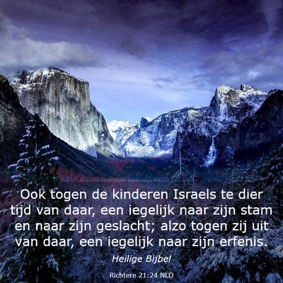 Picture 03 - Richtere 21:24 NLD - Ook togen de kinderen Israels te dier tijd van - Bible Verse Picture