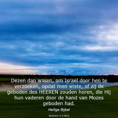 Picture 03 - Richtere 3:4 NLD - Dezen dan waren, om Israel door hen te verzoeken, - Bible Verse Picture
