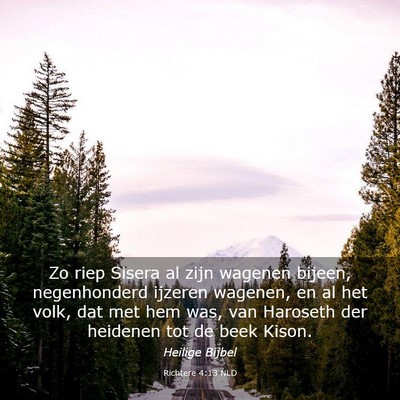 Picture 03 - Richtere 4:13 NLD - Zo riep Sisera al zijn wagenen bijeen, - Bible Verse Picture
