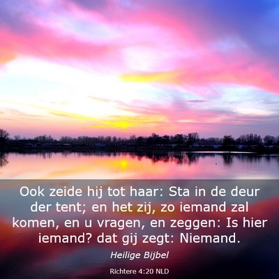 Picture 03 - Richtere 4:20 NLD - Ook zeide hij tot haar: Sta in de deur der tent; - Bible Verse Picture