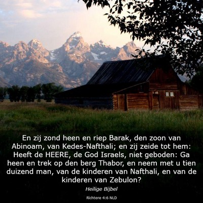 Picture 03 - Richtere 4:6 NLD - En zij zond heen en riep Barak, den zoon van - Bible Verse Picture