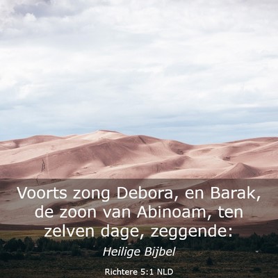 Picture 03 - Richtere 5:1 NLD - Voorts zong Debora, en Barak, de zoon van - Bible Verse Picture