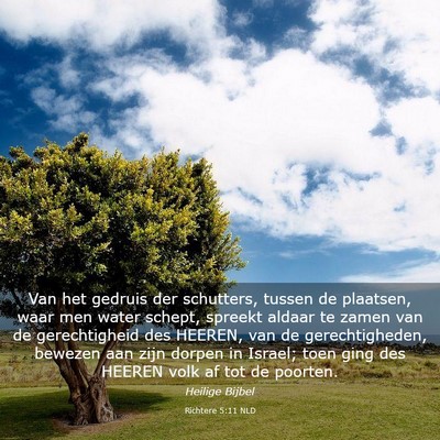 Picture 03 - Richtere 5:11 NLD - Van het gedruis der schutters, tussen de - Bible Verse Picture