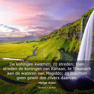Picture 03 - Richtere 5:19 NLD - De koningen kwamen, zij streden; toen streden de - Bible Verse Picture