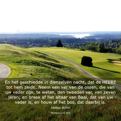 Picture 03 - Richtere 6:25 NLD - En het geschiedde in dienzelven nacht, dat de - Bible Verse Picture