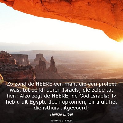 Picture 03 - Richtere 6:8 NLD - Zo zond de HEERE een man, die een profeet was, - Bible Verse Picture