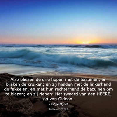 Picture 03 - Richtere 7:20 NLD - Alzo bliezen de drie hopen met de bazuinen, en - Bible Verse Picture