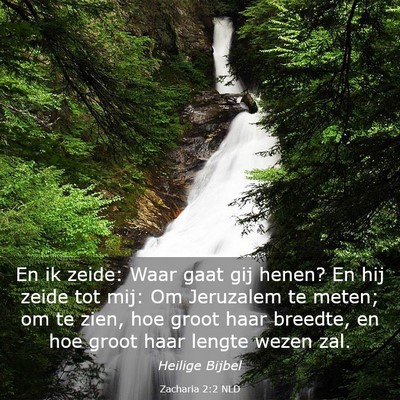Picture 03 - Zacharia 2:2 NLD - En ik zeide: Waar gaat gij henen? En hij zeide - Bible Verse Picture