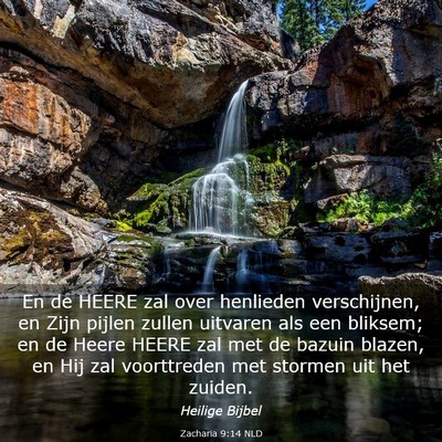 Picture 03 - Zacharia 9:14 NLD - En de HEERE zal over henlieden verschijnen, en - Bible Verse Picture