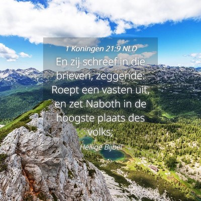 Picture 04 - 1 Koningen 21:9 NLD - En zij schreef in die brieven, zeggende: Roept - Bible Verse Picture