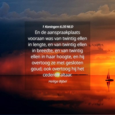 Picture 04 - 1 Koningen 6:20 NLD - En de aanspraakplaats vooraan was van twintig - Bible Verse Picture