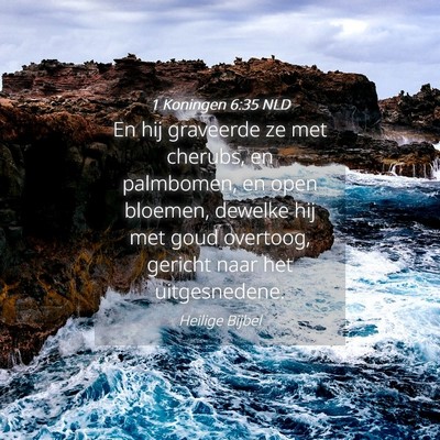 Picture 04 - 1 Koningen 6:35 NLD - En hij graveerde ze met cherubs, en palmbomen, en - Bible Verse Picture