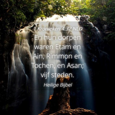 Picture 04 - 1 Kronieken 4:32 NLD - En hun dorpen waren Etam en Ain, Rimmon en - Bible Verse Picture