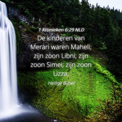 Picture 04 - 1 Kronieken 6:29 NLD - De kinderen van Merari waren Maheli; zijn zoon - Bible Verse Picture