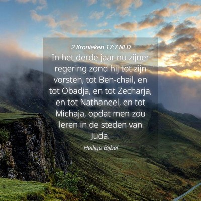 Picture 04 - 2 Kronieken 17:7 NLD - In het derde jaar nu zijner regering zond hij tot - Bible Verse Picture
