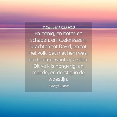Picture 04 - 2 Samuël 17:29 NLD - En honig, en boter, en schapen, en koeienkazen, - Bible Verse Picture