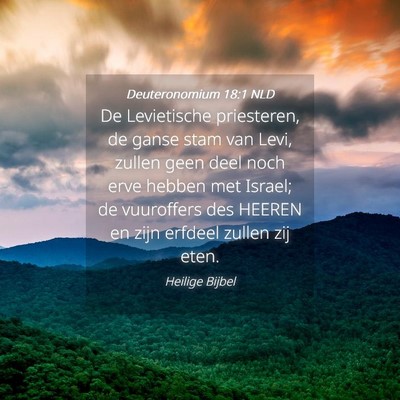 Picture 04 - Deuteronomium 18:1 NLD - De Levietische priesteren, de ganse stam van - Bible Verse Picture