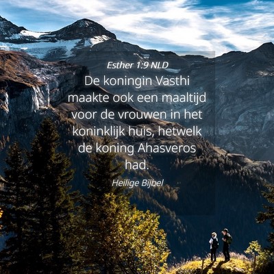 Picture 04 - Esther 1:9 NLD - De koningin Vasthi maakte ook een maaltijd voor - Bible Verse Picture