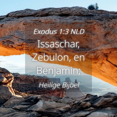 Picture 04 - Exodus 1:3 NLD - Issaschar, Zebulon, en - Bible Verse Picture