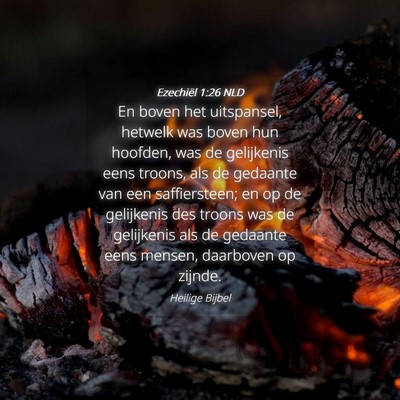 Picture 04 - Ezechiël 1:26 NLD - En boven het uitspansel, hetwelk was boven hun - Bible Verse Picture