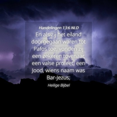 Picture 04 - Handelingen 13:6 NLD - En als zij het eiland doorgegaan waren tot Pafos - Bible Verse Picture