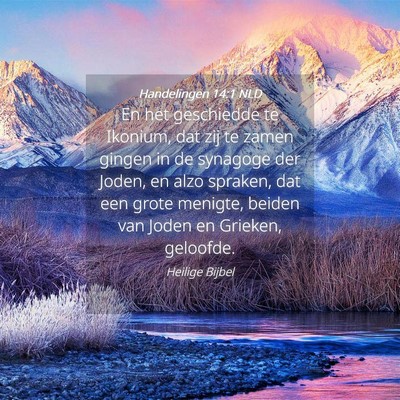 Picture 04 - Handelingen 14:1 NLD - En het geschiedde te Ikonium, dat zij te zamen - Bible Verse Picture