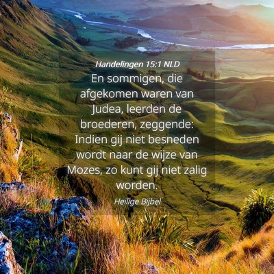 Picture 04 - Handelingen 15:1 NLD - En sommigen, die afgekomen waren van Judea, - Bible Verse Picture