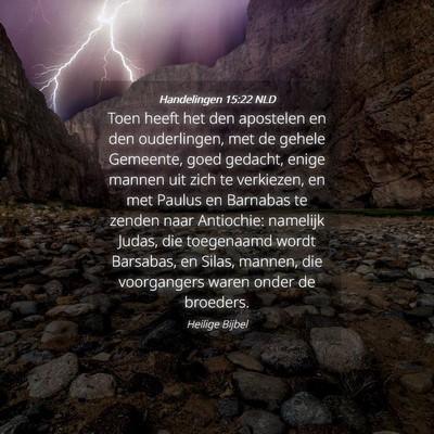 Picture 04 - Handelingen 15:22 NLD - Toen heeft het den apostelen en den ouderlingen, - Bible Verse Picture